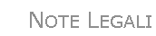 Casella di testo: Note Legali 